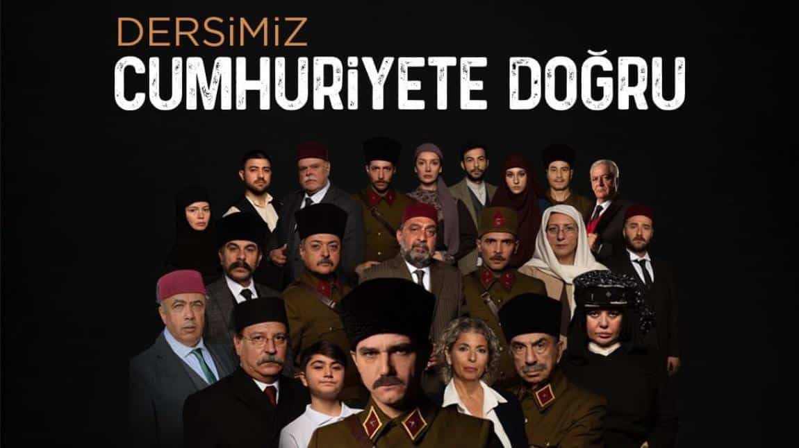 DERSİMİZ CUMHURİYETE DOĞRU